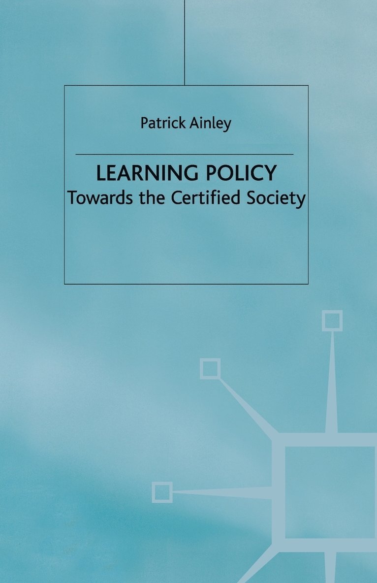 P. Ainley - Learning Policy, Häftad