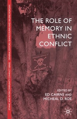 bokomslag Role of Memory in Ethnic Conflict