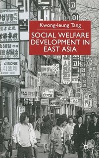 bokomslag Social Welfare Development in East Asia