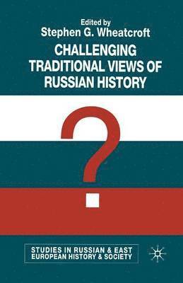 bokomslag Challenging Traditional Views of Russian History