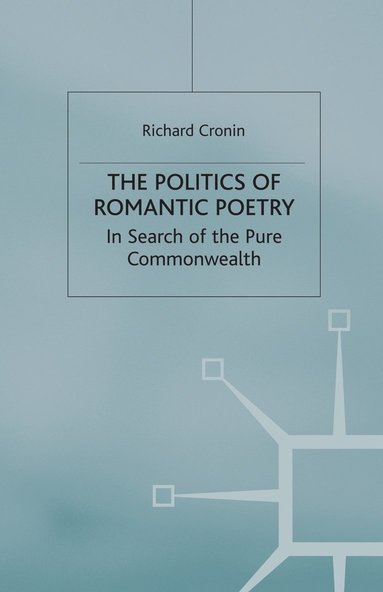 bokomslag Politics of Romantic Poetry