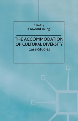 The Accommodation of Cultural Diversity 1