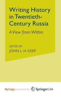 Writing History in Twentieth-Century Russia 1