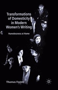 bokomslag Transformations of Domesticity in Modern Women's Writing