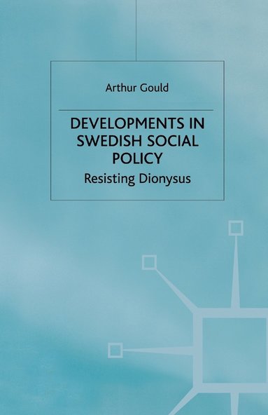 bokomslag Developments in Swedish Social Policy