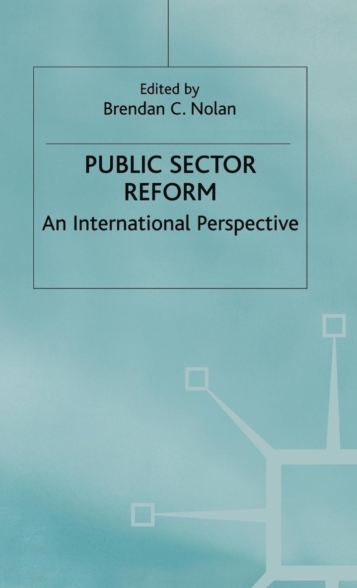 B. Nolan - Public Sector Reform, Häftad