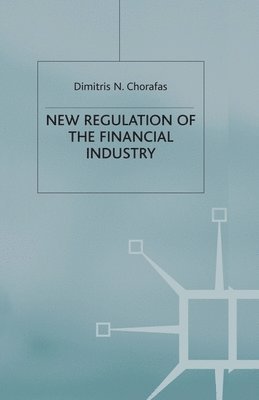 New Regulation of the Financial Industry 1