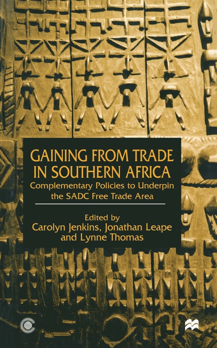 Gaining from Trade in Southern Africa 1