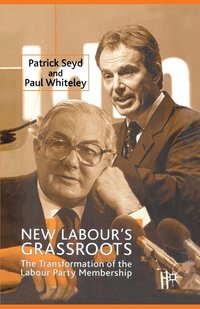 bokomslag New Labour's Grassroots