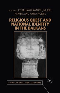 bokomslag Religious Quest and National Identity in the Balkans