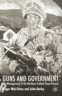 bokomslag Guns and Government