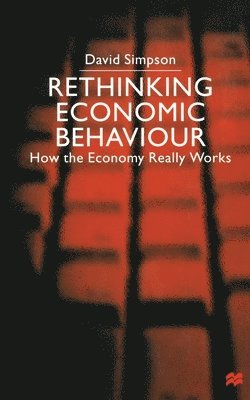 Rethinking Economic Behaviour