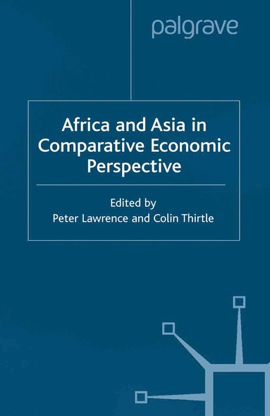 bokomslag Africa and Asia in Comparative Economic Perspective