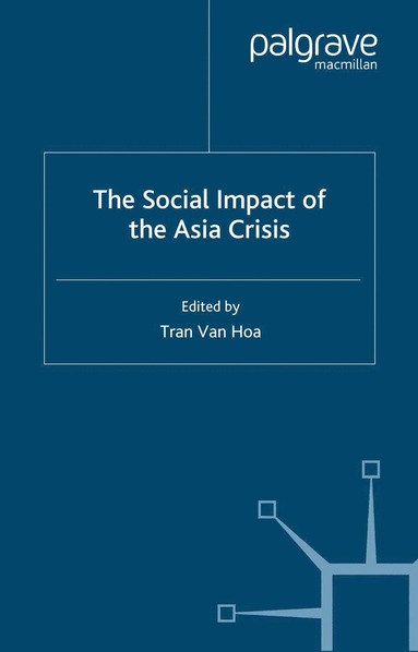 bokomslag Social Impact of the Asia Crisis