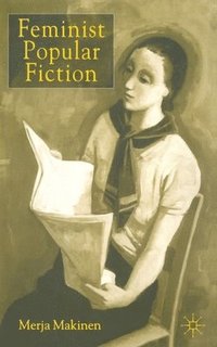 bokomslag Feminist Popular Fiction