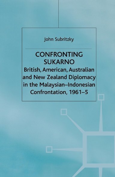 bokomslag Confronting Sukarno