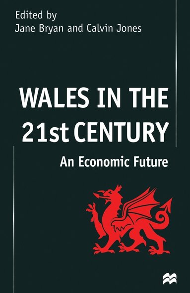 bokomslag Wales in the 21st Century