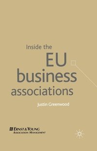 bokomslag Inside the EU Business Associations