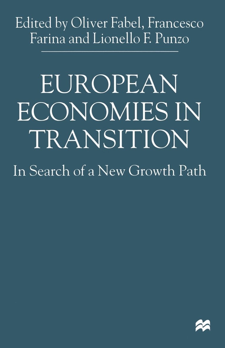 European Economies in Transition 1