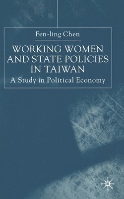 Working Women and State Policies in Taiwan 1