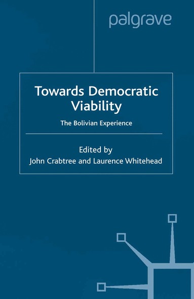 J. Crabtree, L. Whitehead - Towards Democratic Viability, Häftad