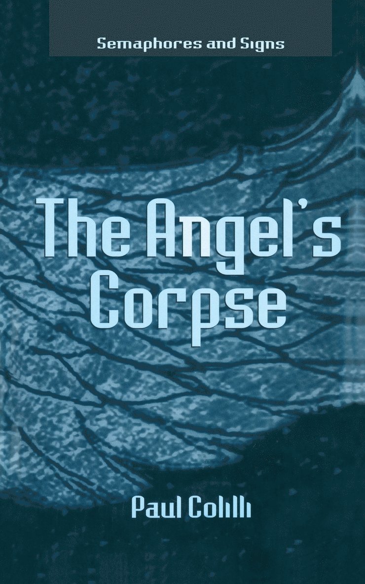 The Angels Corpse 1