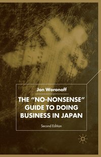 bokomslag The 'No-Nonsense' Guide to Doing Business in Japan