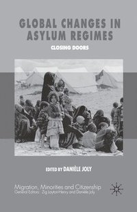 bokomslag Global Changes in Asylum Regimes