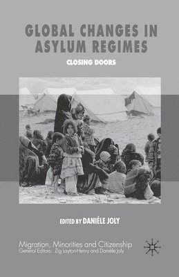 bokomslag Global Changes in Asylum Regimes