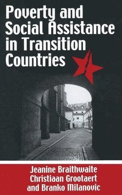 bokomslag Poverty and Social Assistance in Transition Countries