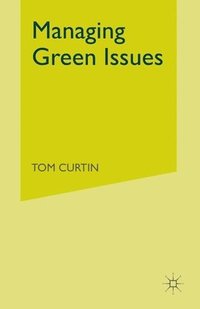 bokomslag Managing Green Issues