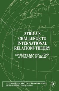 bokomslag Africa's Challenge to International Relations Theory