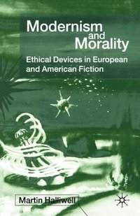 bokomslag Modernism and Morality