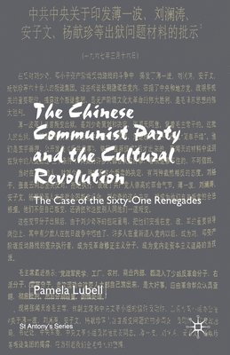 bokomslag Chinese Communist Party During the Cultural Revolution