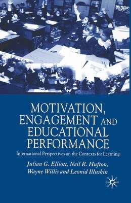 bokomslag Motivation, Engagement and Educational Performance
