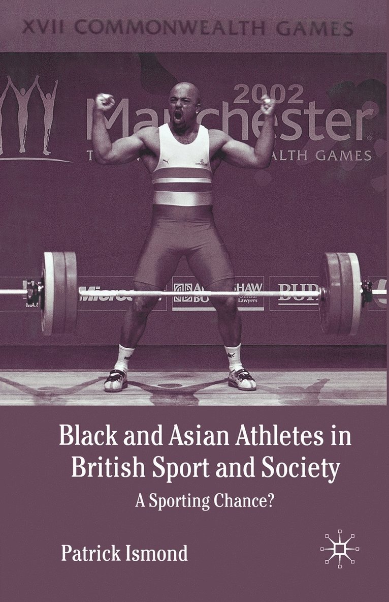 Black and Asian Athletes in British Sport and Society 1