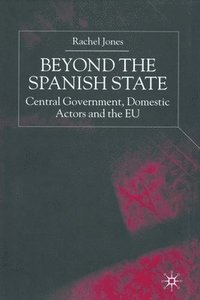 bokomslag Beyond the Spanish State