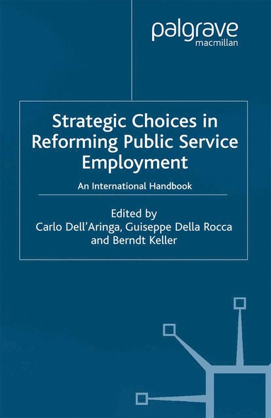 bokomslag Strategic Choices in Reforming Public Service Employment