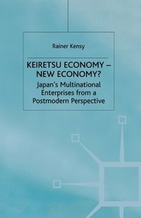 bokomslag Keiretsu Economy - New Economy?