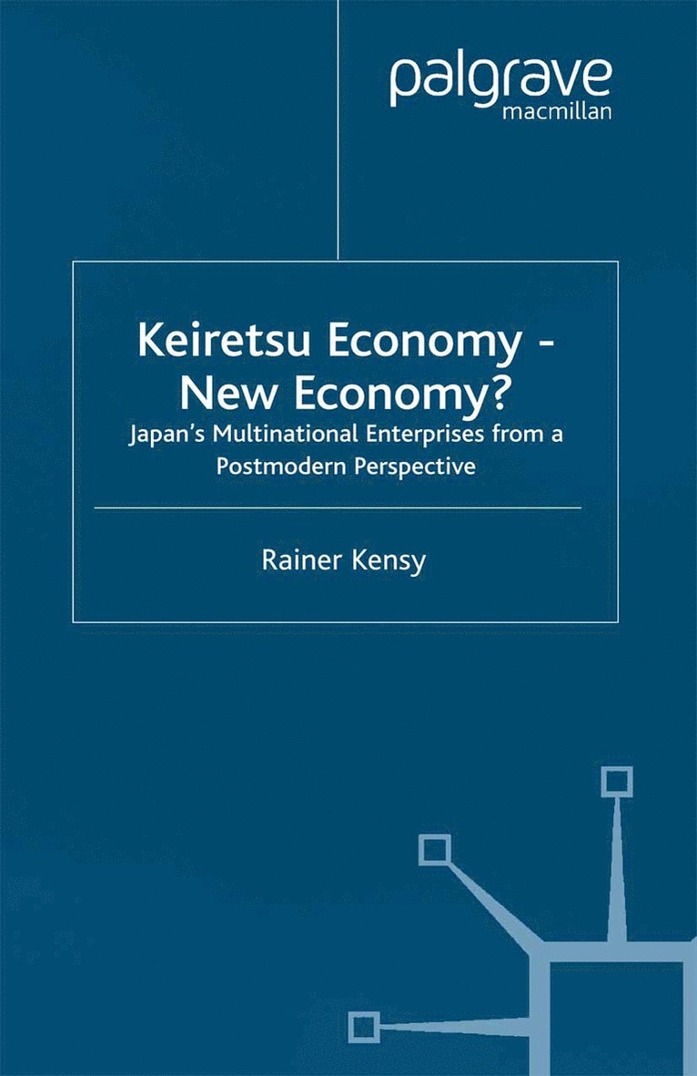 R. Kensy - Keiretsu Economy - New Economy?, Häftad