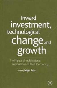 bokomslag Inward Investment, Technological Change and Growth