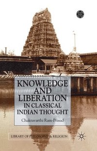 bokomslag Knowledge and Liberation in Classical Indian Thou