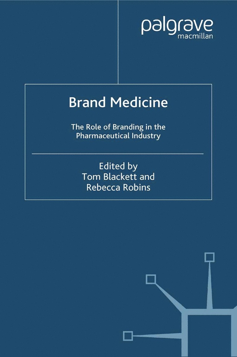 T. Blackett, R. Robins - Brand Medicine, Häftad