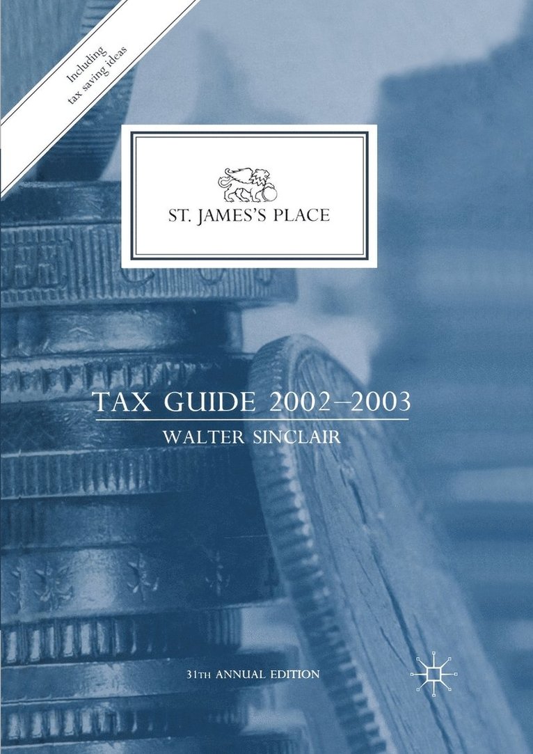 St. Jamess Place Tax Guide 20022003 1