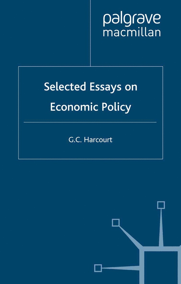 G. Harcourt - Selected Essays on Economic Policy, Häftad