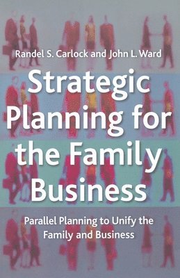 Strategic Planning for The Family Business 1
