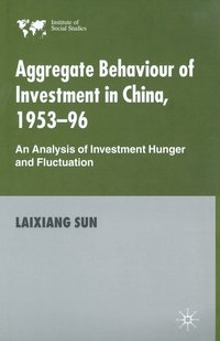 bokomslag Aggregate Behaviour of Investment in China, 1953-96