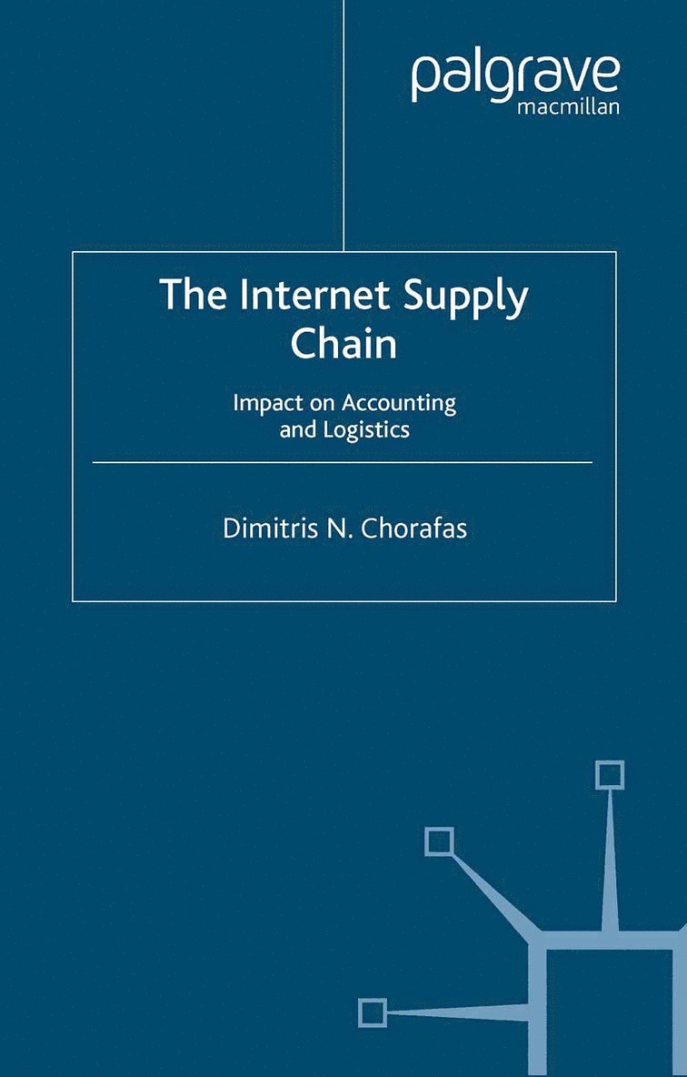 D. Chorafas - Internet Supply Chain, Häftad
