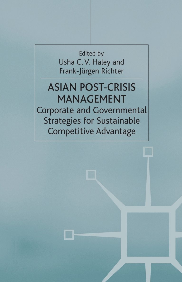 Asian Post-crisis Management 1