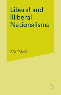 bokomslag Liberal and Illiberal Nationalisms